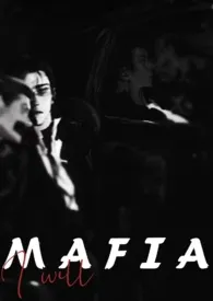 2024全新版本《Mafia（BG+BL）》 反复作品完结免费阅读